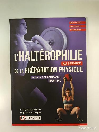 Librairie du sportif - L'Haltérophilie au service de la Préparation Physique - Olivier Maurelli, Bruno Parietti, Marc Vouillot - photo 3