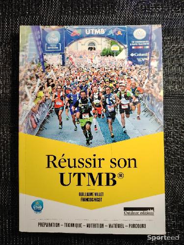 Librairie du sportif - Réussir son UTMB - Guillaume Millet, François Nicot  - photo 3