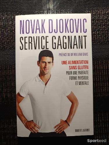 Tennis - Livre nutrition - Service Gagnant - Novak Djokovic - Une alimentation sans gluten pour une parfaite forme physique et mentale  - photo 3