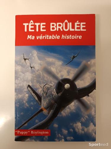 Librairie du sportif - Tête Brûlée - Ma véritable histoire - Pappy Boyington - photo 4