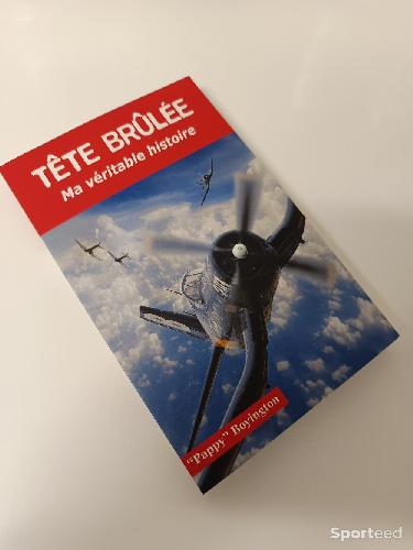 Librairie du sportif - Tête Brûlée - Ma véritable histoire - Pappy Boyington - photo 4