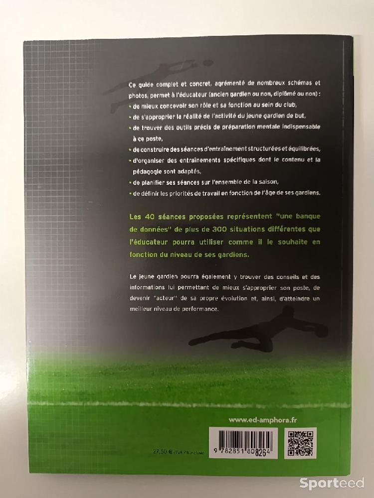 Librairie du sportif - Football Guide de l'éducateur du jeune gardien de but U11-U13 - photo 2