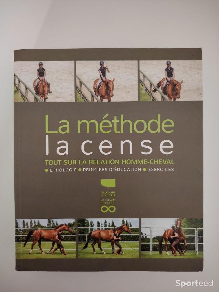 Librairie du sportif - Équitation La Méthode La Cense - Haras de La Cense - photo 1