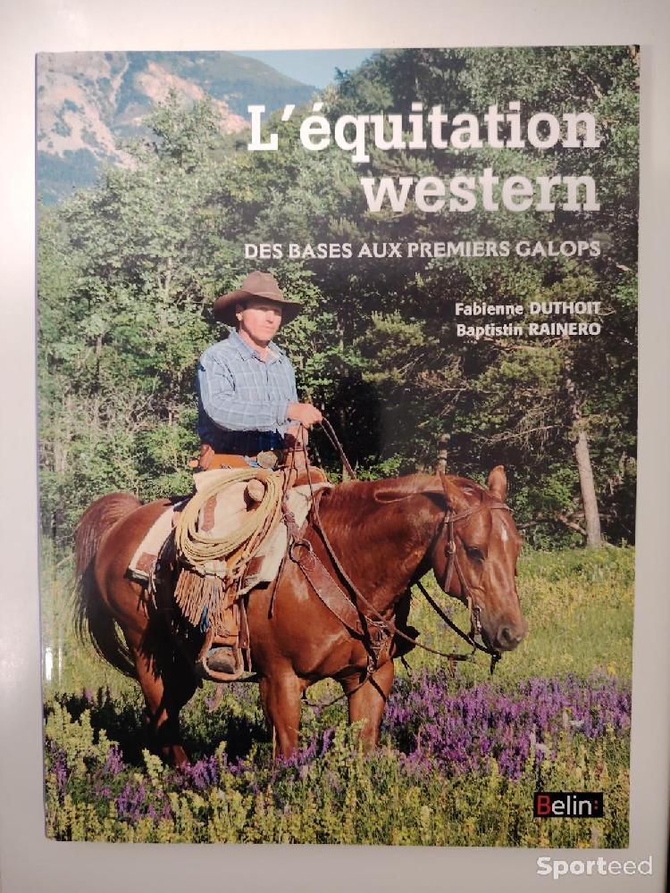 Librairie du sportif - L'équitation Western - des bases aux premiers galops - Fabienne Duthoit Baptistin Rainero  - photo 1