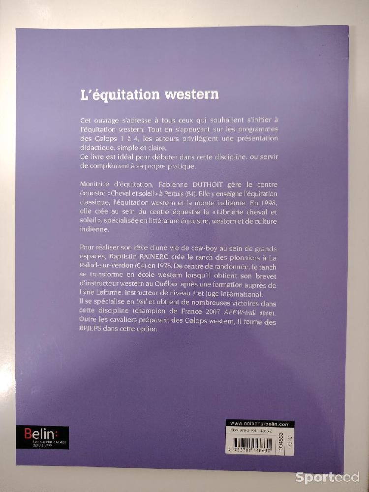 Librairie du sportif - L'équitation Western - des bases aux premiers galops - Fabienne Duthoit Baptistin Rainero  - photo 2