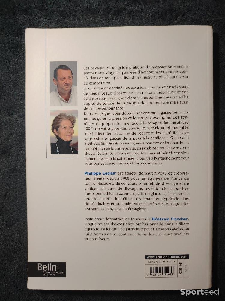 Librairie du sportif - La Préparation Mentale du Cavalier en compétition - Philippe Leclair Béatrice Fletcher - photo 2