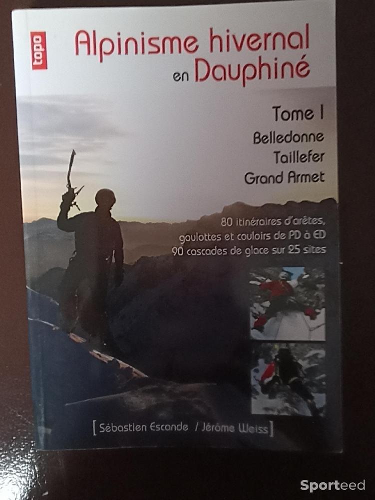 Alpinisme - Alpinisme Hivernal en Dauphiné Tome 1 - photo 1
