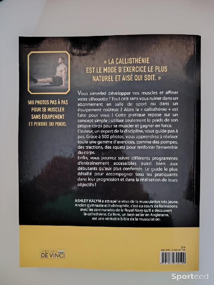 Librairie du sportif - Livre La Musculation grâce au poids de corps Le guide ultime de la callisthénie - Ashley Kalym - photo 2