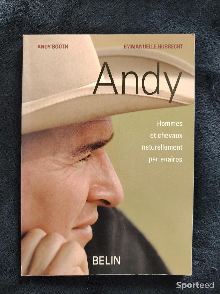 Librairie du sportif - Livre équitation Andy Hommes et Chevaux Naturellement Partenaires - Andy Booth Emmanuelle Hubrecht - photo 1