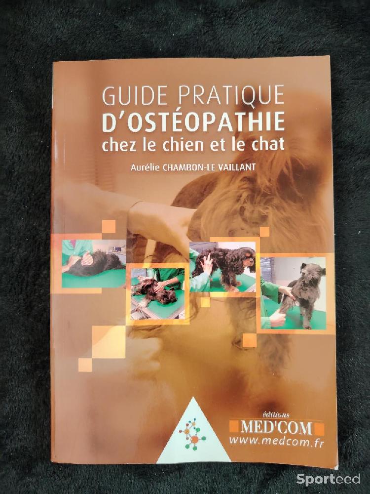 Librairie du sportif - Guide pratique d'ostéopathie chez le chien et le chat - Aurélie Chambon-Le Vaillant  - photo 1