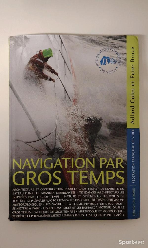Librairie du sportif - Navigation par Gros Temps - Adlard Coles et Peter Bruce - photo 1