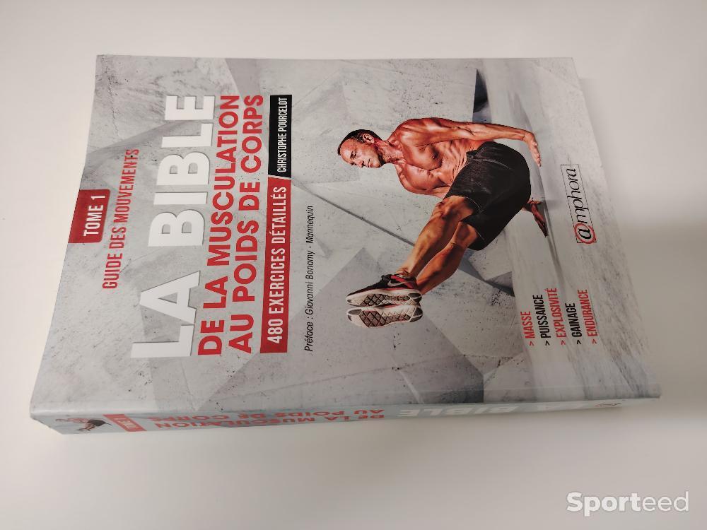 Librairie du sportif - La Bible de la Musculation au Poids de Corps - Tome 1 - Christophe Pourcelot - photo 2
