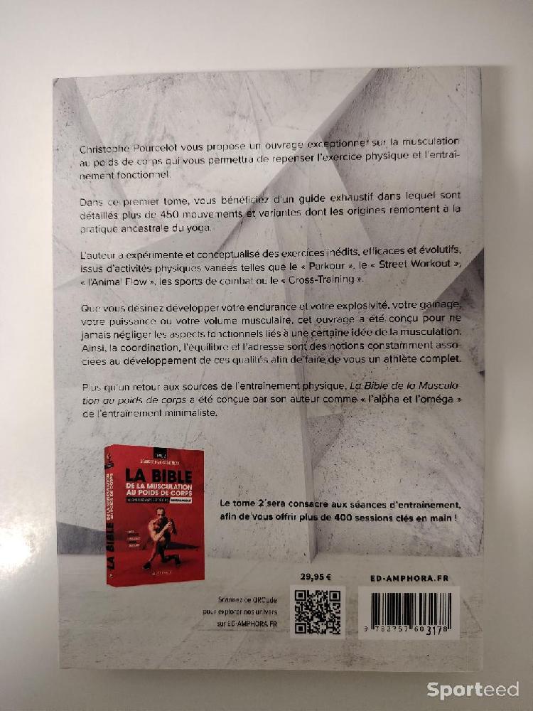 Librairie du sportif - La Bible de la Musculation au Poids de Corps - Tome 1 - Christophe Pourcelot - photo 3