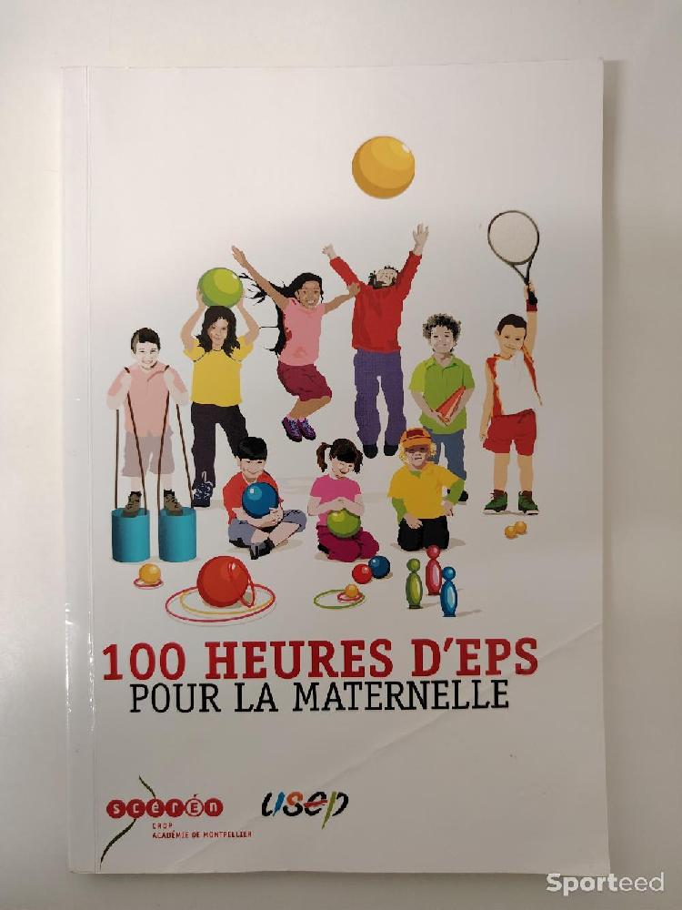 Librairie du sportif - 100 heures d'EPS pour la maternelle - CRDP Montpellier - photo 1
