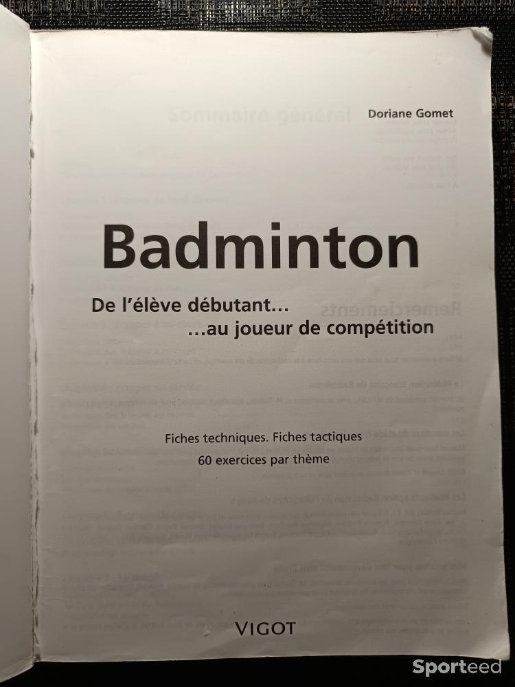 Badminton - Livre Badminton - De l'élève débutant au joueur de compétition - Doriane Gomet  - photo 2