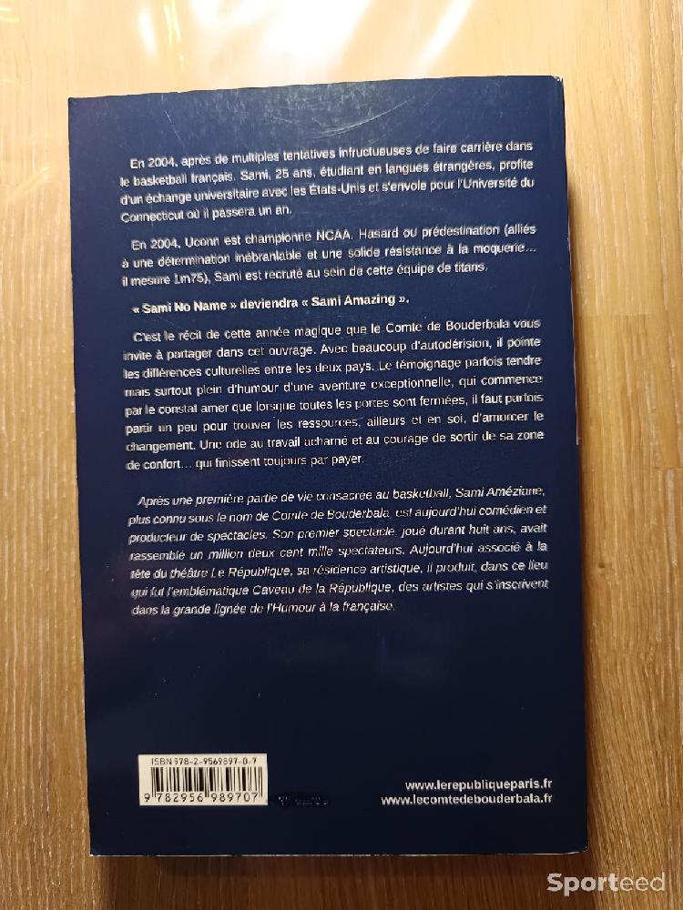 Basket-ball - Livre Basket Amazing ! Récit d'une aventure extraordinaire - Sami Améziane  - photo 2