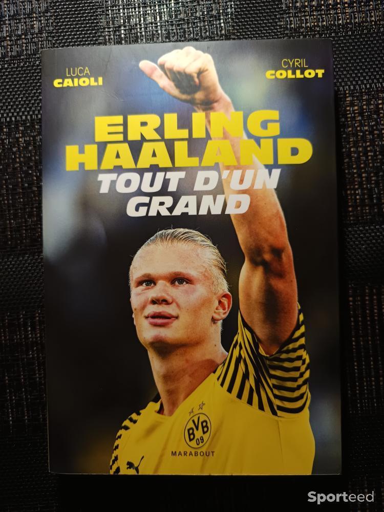 Football - Livre Football Erling Haaland - Tout d'un Grand - photo 1